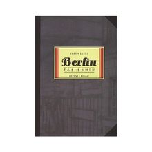 BERLIN TAŞ ŞEHİR BIRINCI KITAP - JASON LUTES