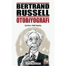 Bertrand Russel Otobiyografi - Bertrand Russell