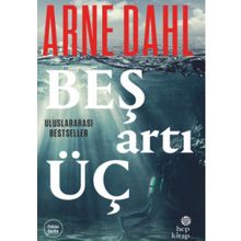 Beş Artı Üç - Arne Dahl