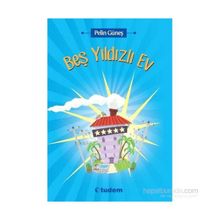 Beş Yıldızlı Ev - Pelin Güneş