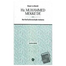 Beşer ve Resul Hz. Muhammed Mekke'de - Diyanet Vakfı Yayınları