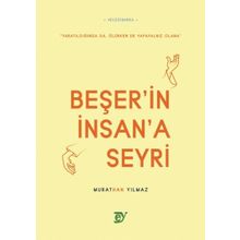 Beşerin İnsana Seyri Murathan Yılmaz Ey Yayınları