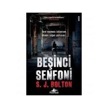 Beşinci Senfoni - S. J. Bolton