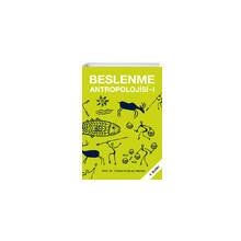 Beslenme Antropolojisi 1 - Hatiboğlu Yayınevi