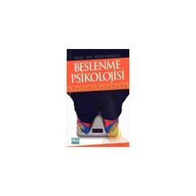 BESLENME PSIKOLOJISI - SEFA SAYGILI