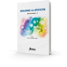 Beslenme ve Diyetetik - Güncel Konular 8 - Muhittin Tayfur