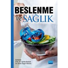 Beslenme Ve Sağlık - Emre Özgür Bulduk