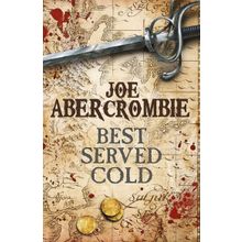Best Served Cold - Joe Abercrombie