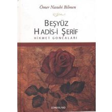 Beşyüz Hadis i Şerif Hikmet Goncaları-Semerkand Yayınları