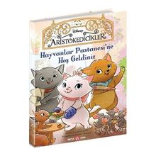 Beta Kids Dısney Aristokedicikler Hayvanlar Pastanesine Hoş Geldiniz Kitabı