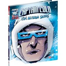 Beta Kids Super Dc Vıllaıns Captain Cold Tipi Altında Savaş Kitabı