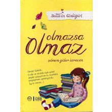 Betül'ün Günlüğü 1 - Olmazsa Olmaz - Şebnem Güler Karacan