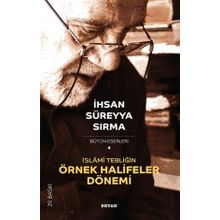Beyan Yayınları İslami Tebliğin Örnek Halifeler Dönemi
