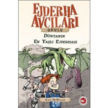 Beyaz Balina Yayınları Dünyanın En Yaşlı Ejderhası Ejderha Avcıları Okulu 16