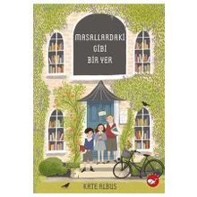 Beyaz Balina Yayınları Masallardaki Gibi Bir Yer