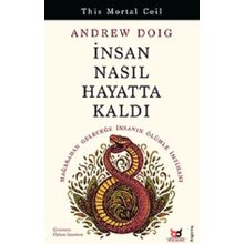 Beyaz Baykuş Yayınları İnsan Nasıl Hayatta Kaldı