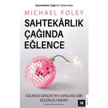 Beyaz Baykuş Yayınları Sahtekarlık Çağında Eğlence