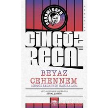 Beyaz Cehennem - Cingöz Recai'nin Harikaları - Peyami Safa
