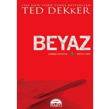 BEYAZ ÇEMBER 3. KITAP - BÜYÜK TAKIP - TED DEKKER