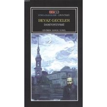 BEYAZ GECELER - FYODOR MIHAYLOVIÇ DOSTOYEVSKI (ISBN:9786053542483)
