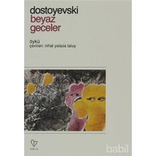 BEYAZ GECELER - FYODOR MİHAYLOVİÇ DOSTOYEVSKI (ISBN:9789754340549)
