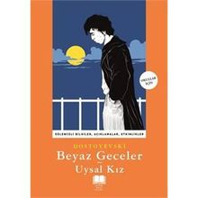 Beyaz Geceler - Uysal Kız - Fyodor Mihailoviç Dostoyevski