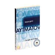 Beyaz Gemi - cengiz aymatov