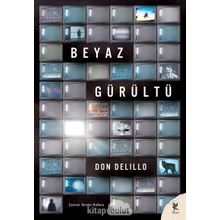 Beyaz Gürültü - Don Delillo