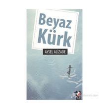 BEYAZ KÜRK - AYSEL ALIZADE