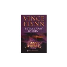 BEYAZ SARAY BASKINI - VINCE FLYNN