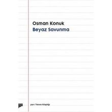 Beyaz Savunma - Osman Konuk