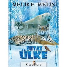 Beyaz Ülke - Melike Melis