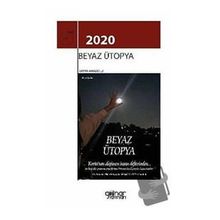 Beyaz Ütopya - Karya Anadolu