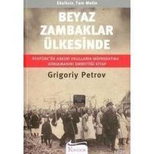 BEYAZ ZAMBAKLAR ÜLKESINDE - GRIGORY PETROV (ISBN:9789944983990)