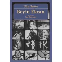 BEYIN EKRAN - ULUS BAKER