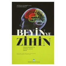 Beyin ve Zihin - Sharon Begley Jeffrey M. Schwartz