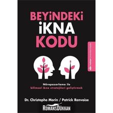 Beyindeki İkna Kodu - Christophe Morin