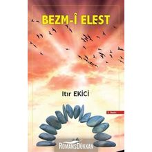 Bezm-i Elest - Itır Ekici
