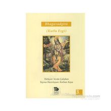 BHAGAVADGITA (KUTLU EZGI) - GENEL