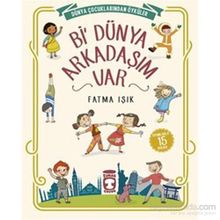 Bi’ Dünya Arkadaşım Var - Fatma Işık
