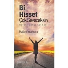 Bi Hisset Çok Seveceksin - Halide İncekara