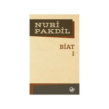 Biat 1 - Nuri Pakdil