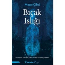 Bıçak Islığı İnkılap Kitabevi