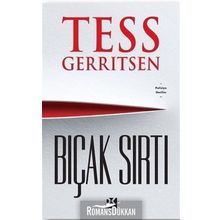 Bıçak Sırtı - Tess Gerritsen