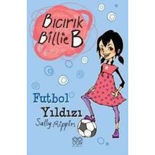 BICIRIK BILLIE B FUTBOL YILDIZI - GENEL
