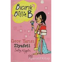 Bıcırık Billie B Gece Yarısı Ziyafeti - Sally Rippin