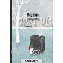 Bıçkın - Kenan Çağan