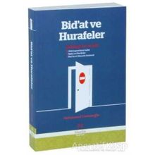 Bidat Ve Hurafeler - Muhammed Osmanoğlu