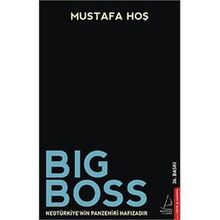 Big Boss - Mustafa Hos