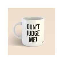 Bikutumutluluk Avukat Hediyeleri Dont Judge Me Kupa